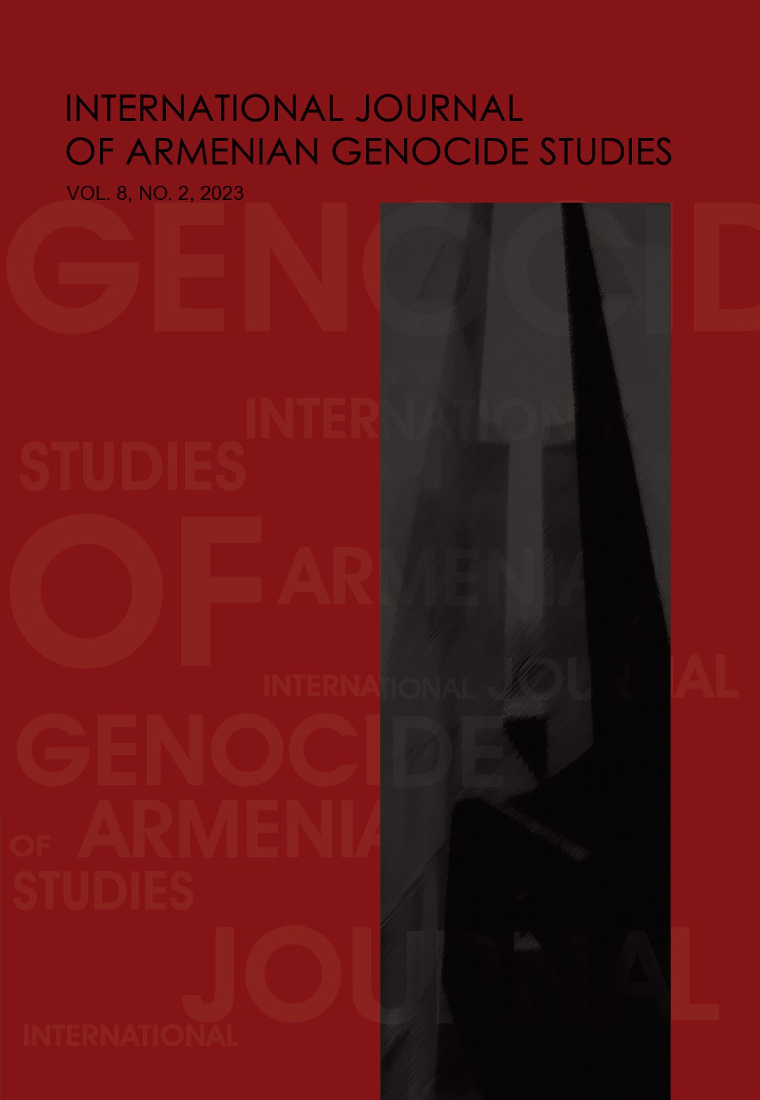 					View Vol. 8 No. 2 (2023): International Journal of Armenian Genocide Studies
				